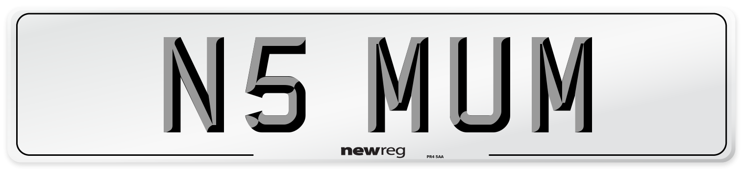 N5 MUM Number Plate from New Reg